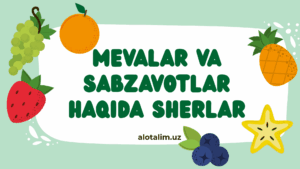 MEVALAR VA SABZAVOTLAR haqida sherlar toplami